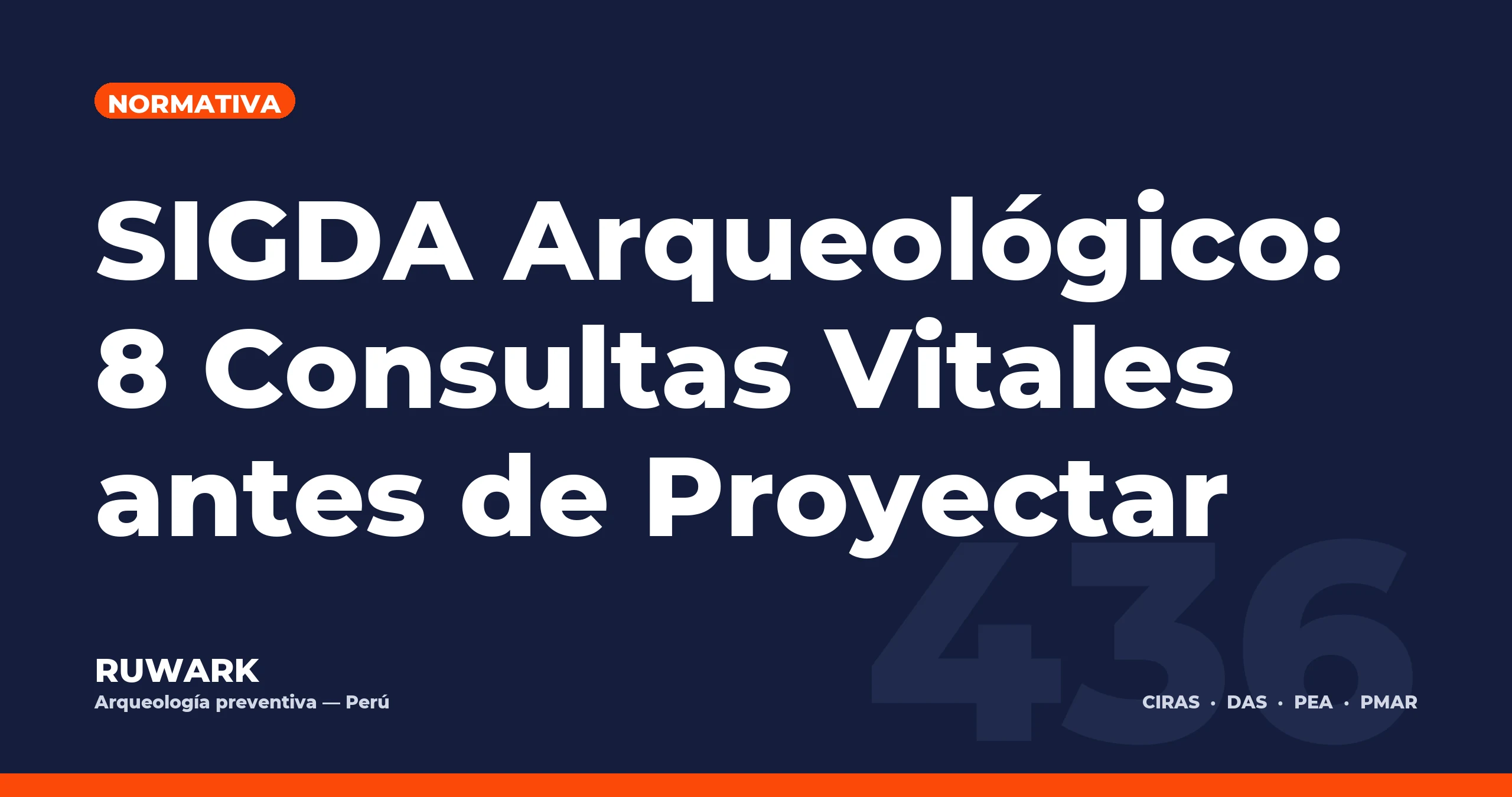 SIGDA Arqueológico: 8 Consultas Vitales antes de Proyectar — RUWARK