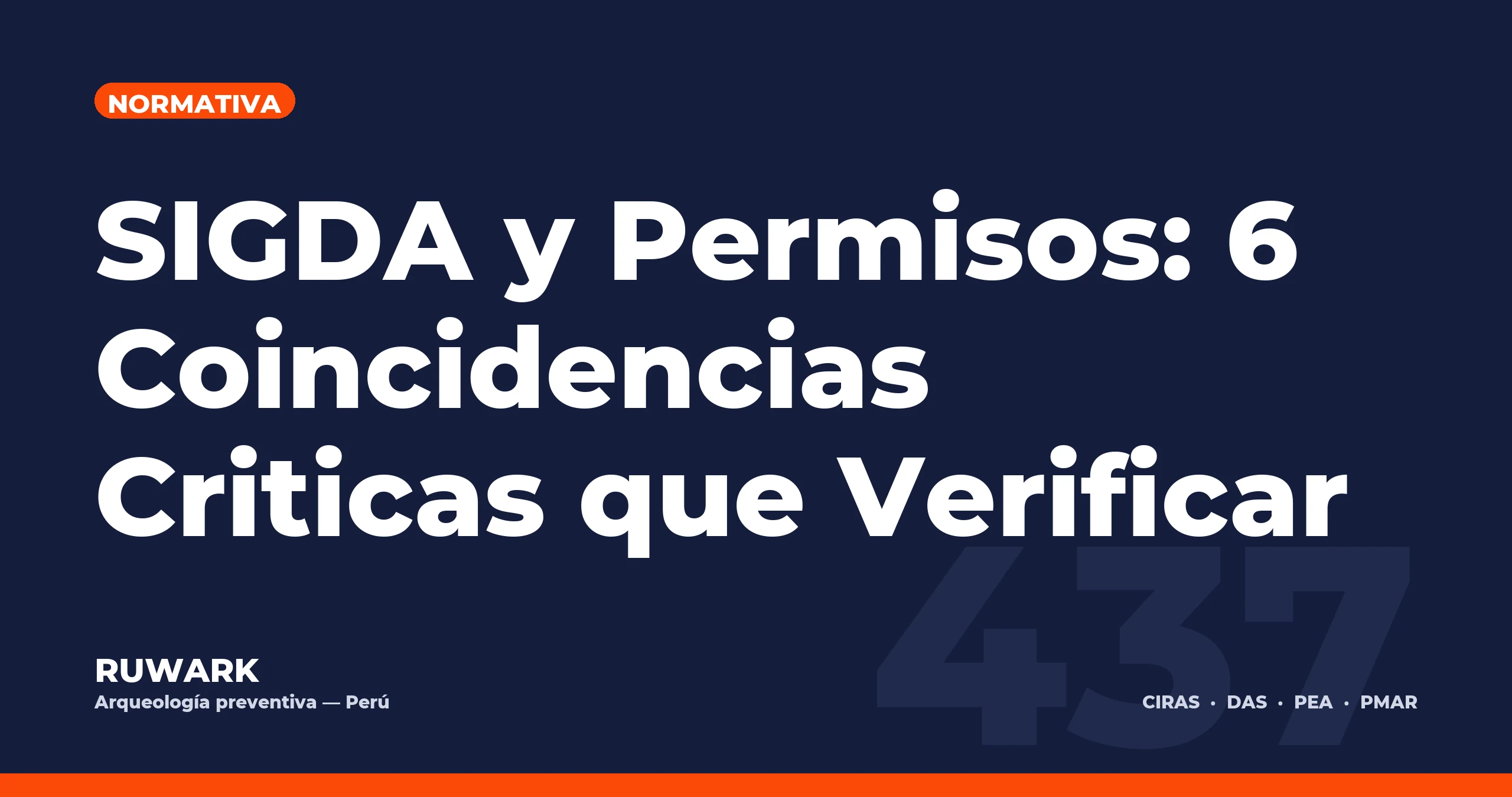 SIGDA y Permisos: 6 Coincidencias Criticas que Verificar — RUWARK