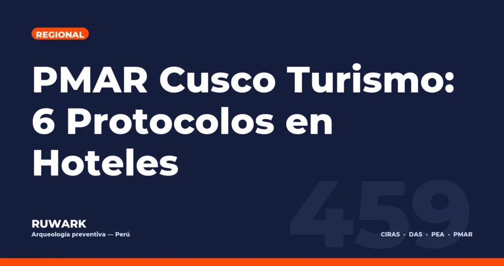 PMAR Cusco Turismo: 6 Protocolos en Hoteles — RUWARK