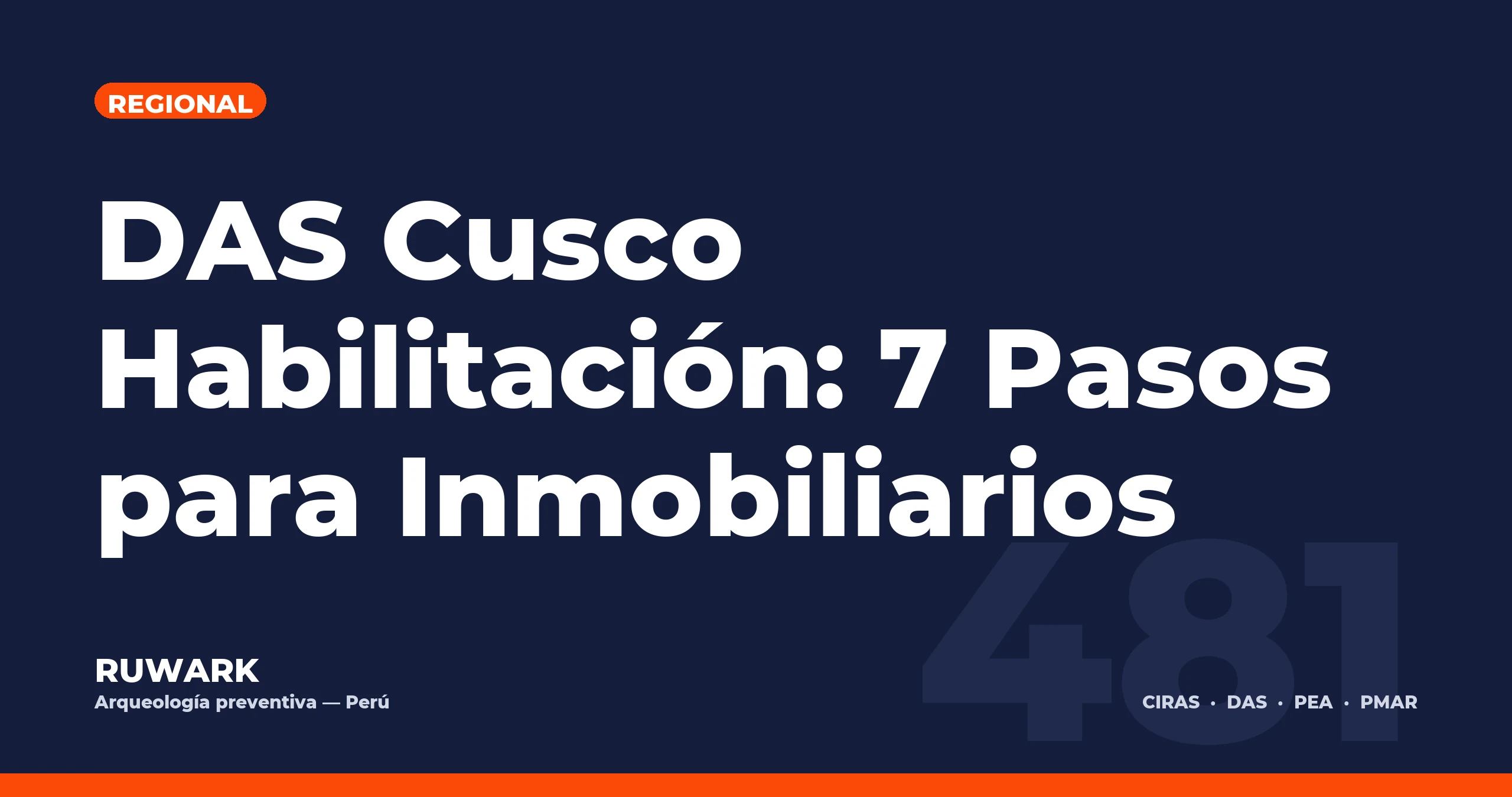 DAS Cusco Habilitación: 7 Pasos para Inmobiliarios — RUWARK