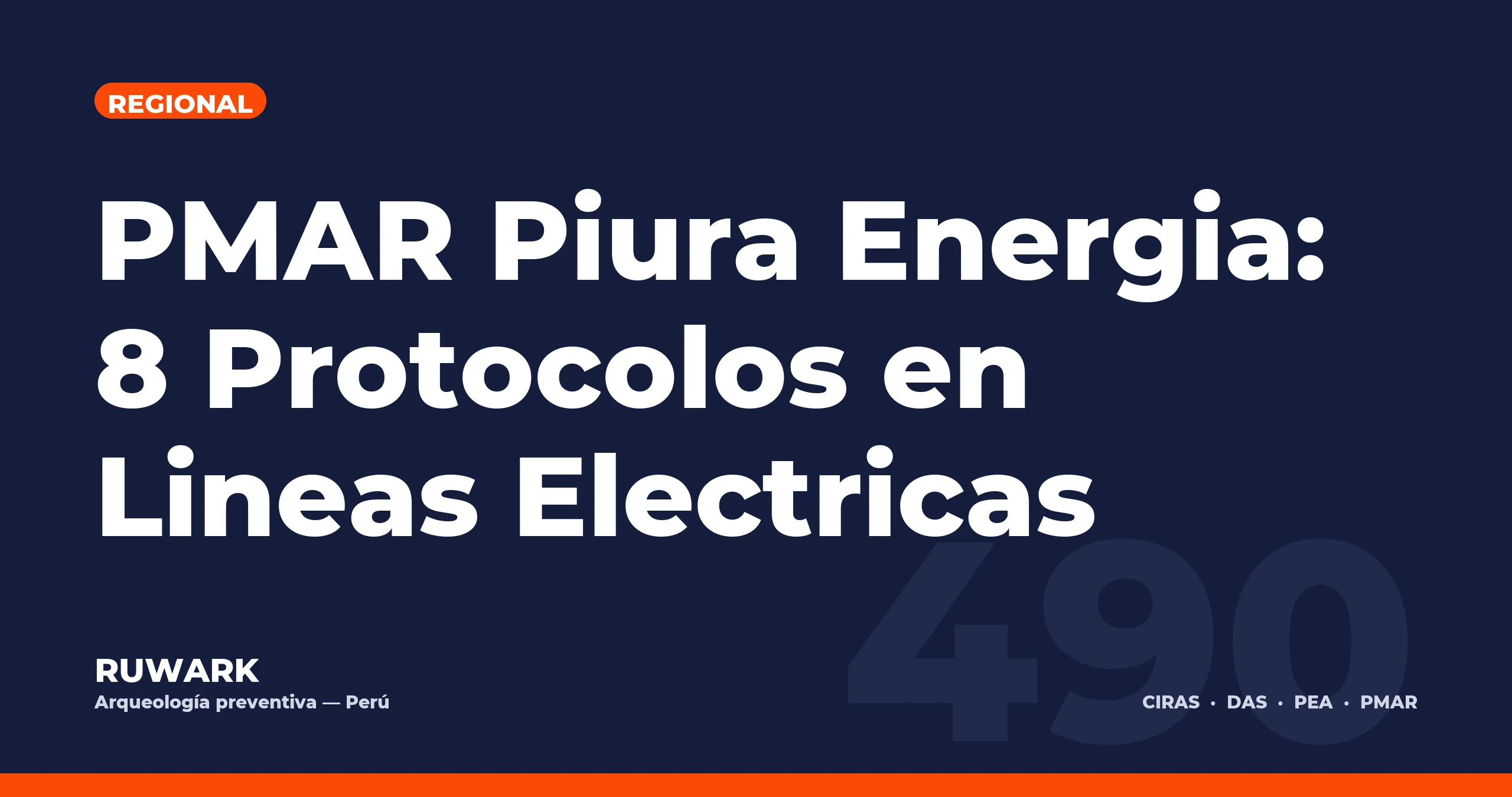PMAR Piura Energia: 8 Protocolos en Lineas Electricas — RUWARK
