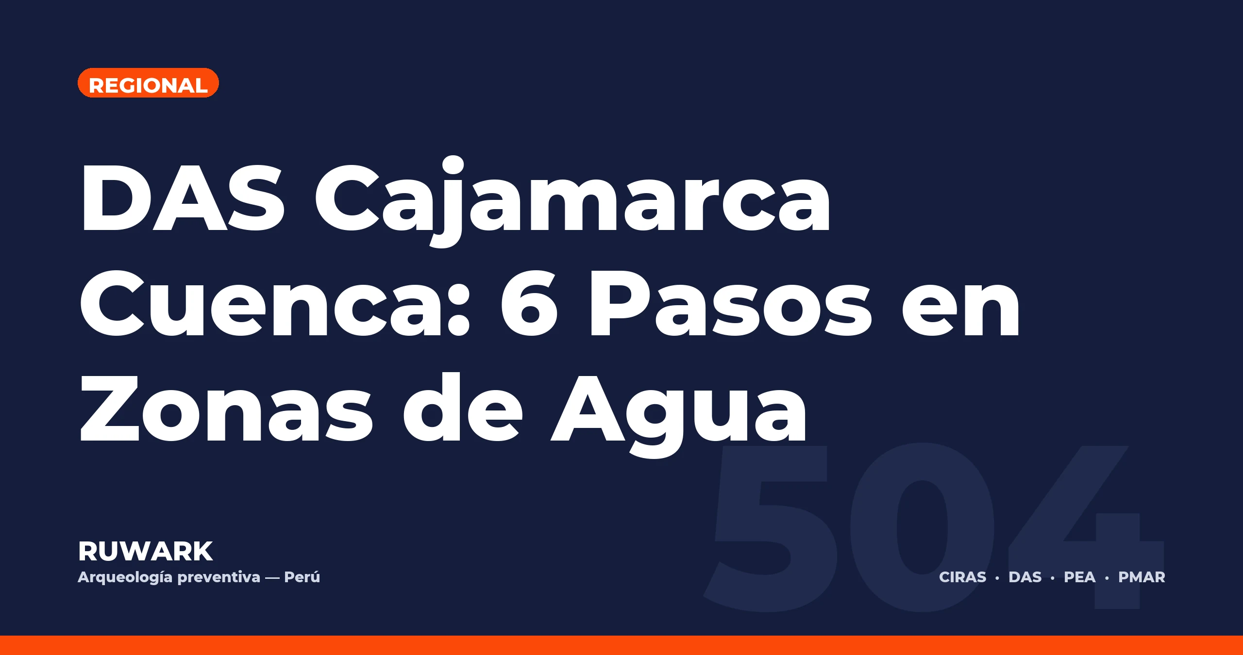 DAS Cajamarca Cuenca: 6 Pasos en Zonas de Agua — RUWARK