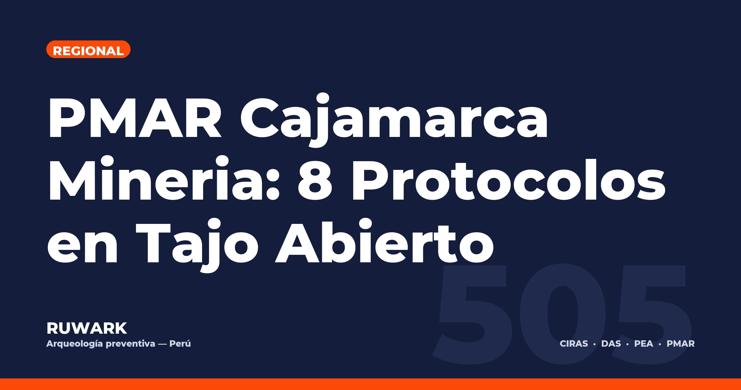 PMAR Cajamarca Mineria: 8 Protocolos en Tajo Abierto — RUWARK