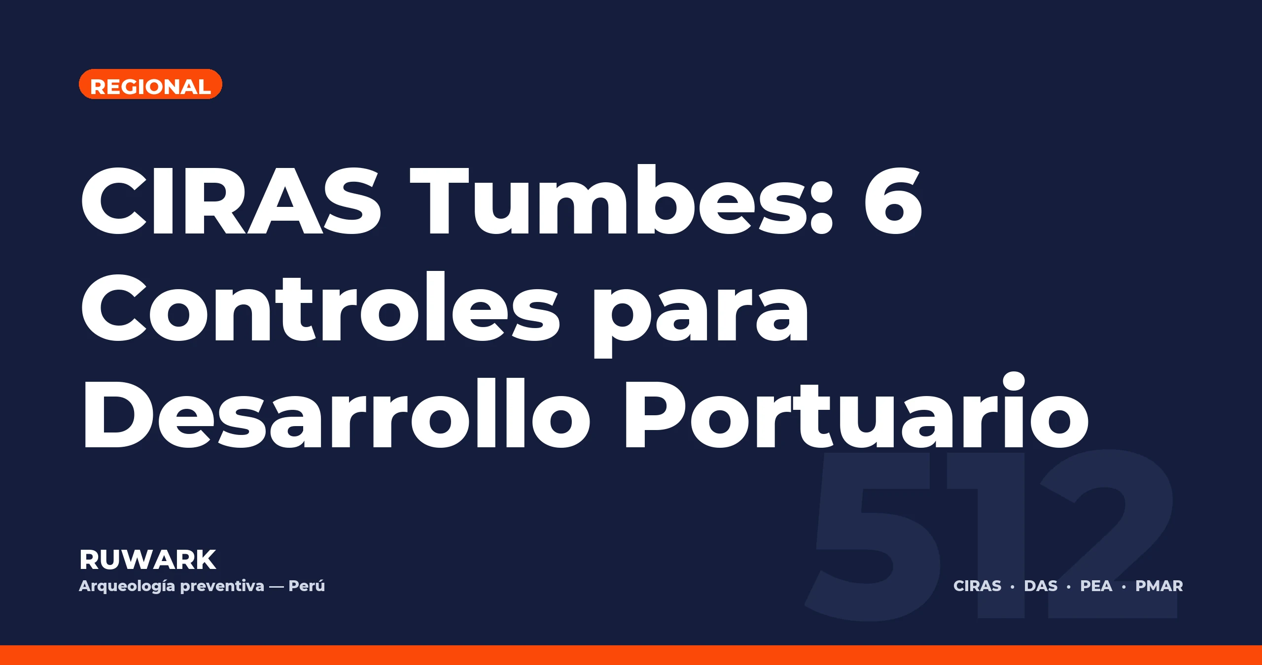 CIRAS Tumbes: 6 Controles para Desarrollo Portuario — RUWARK