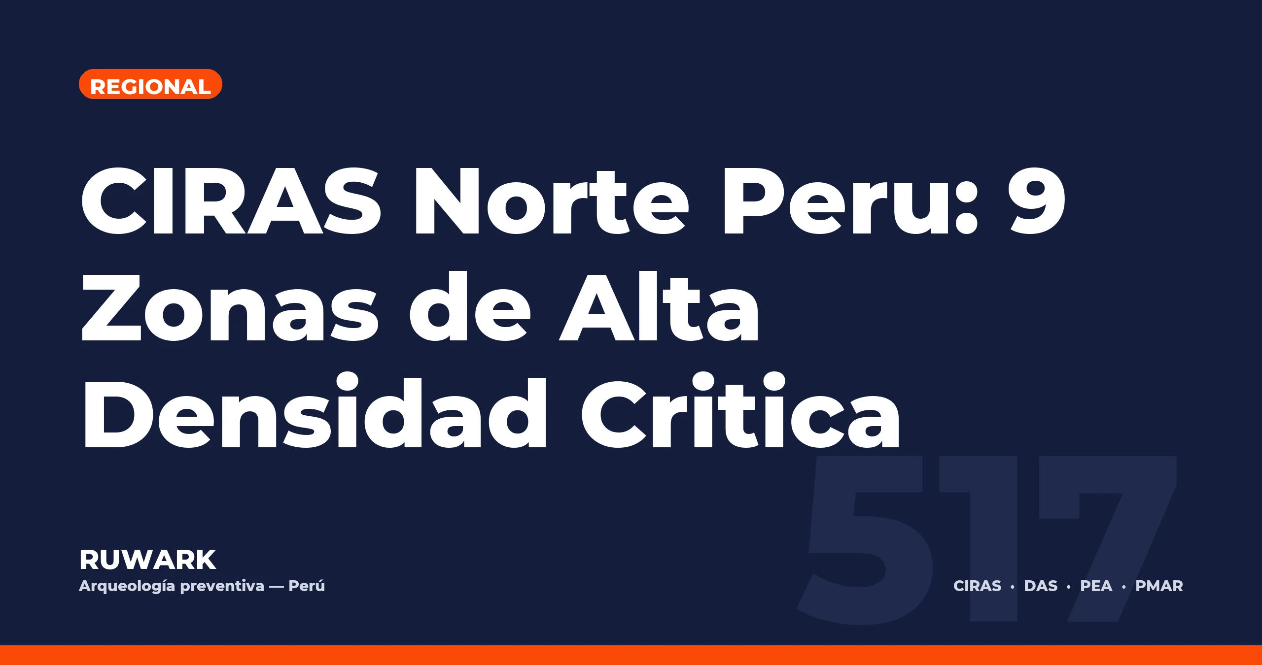 CIRAS Norte Peru: 9 Zonas de Alta Densidad Critica — RUWARK
