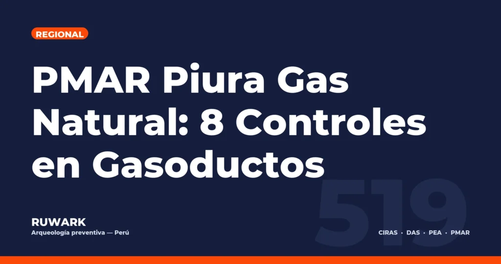 PMAR Piura Gas Natural: 8 Controles en Gasoductos — RUWARK