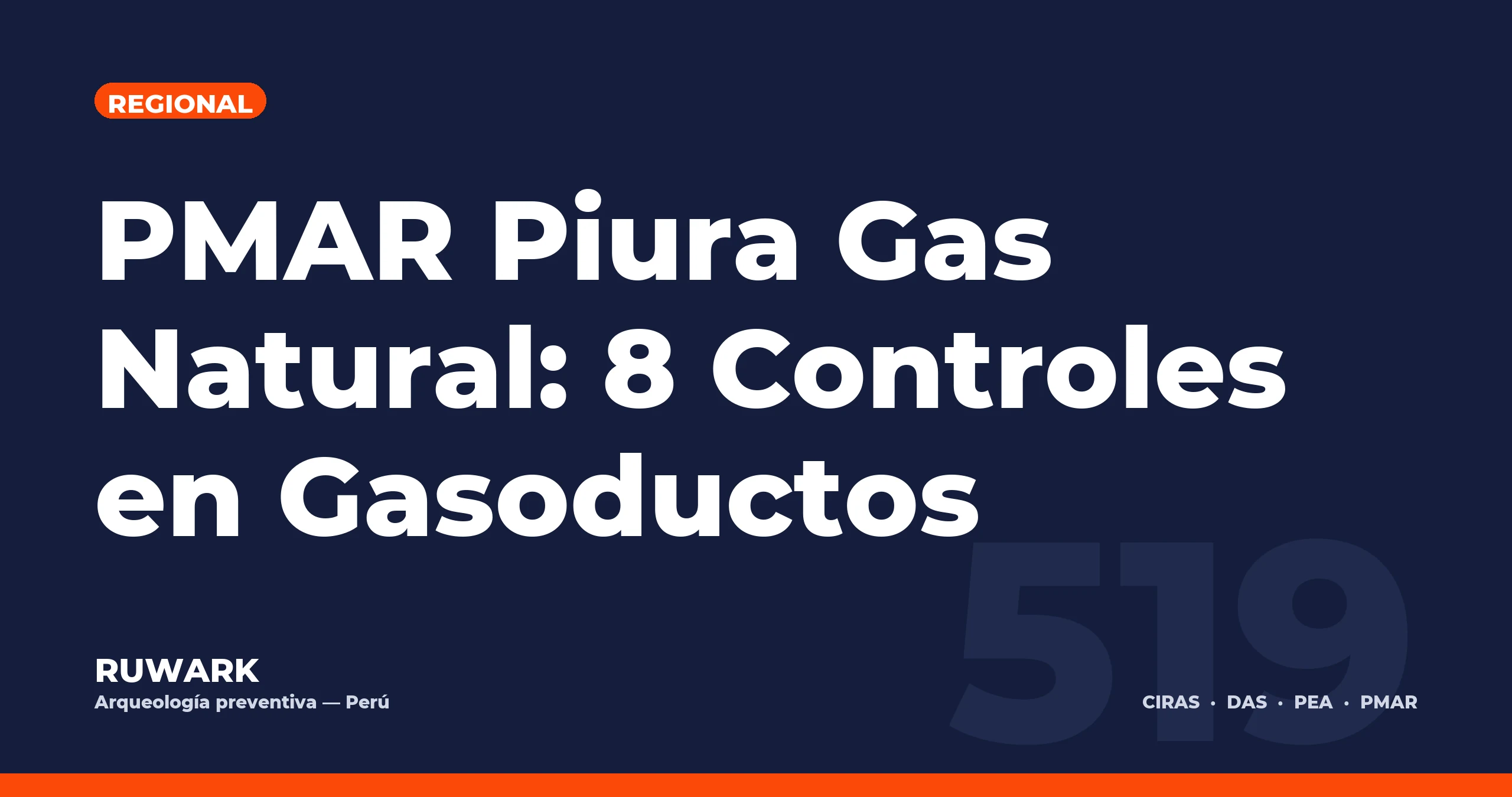 PMAR Piura Gas Natural: 8 Controles en Gasoductos — RUWARK