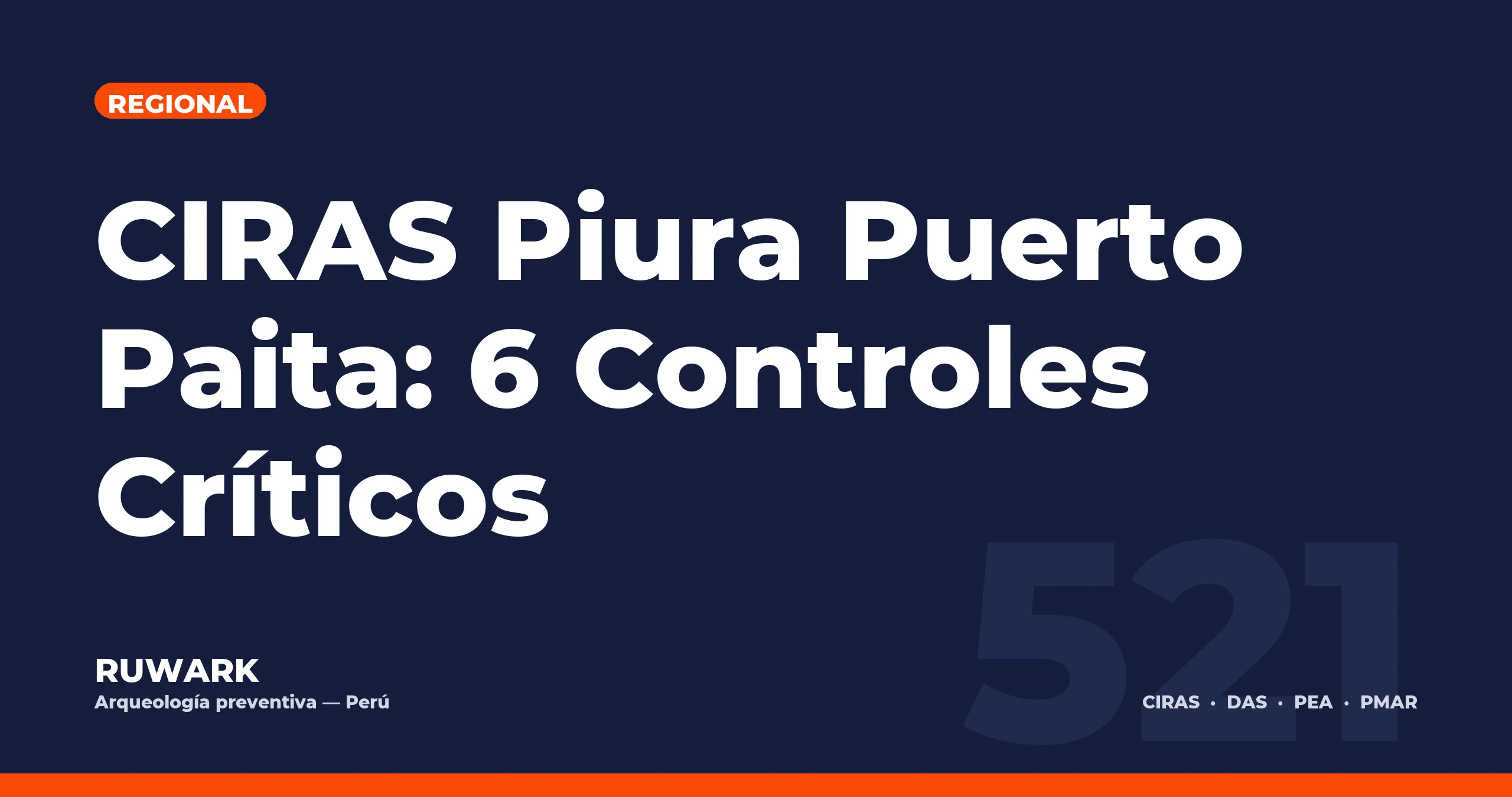 CIRAS Piura Puerto Paita: 6 Controles Críticos — RUWARK