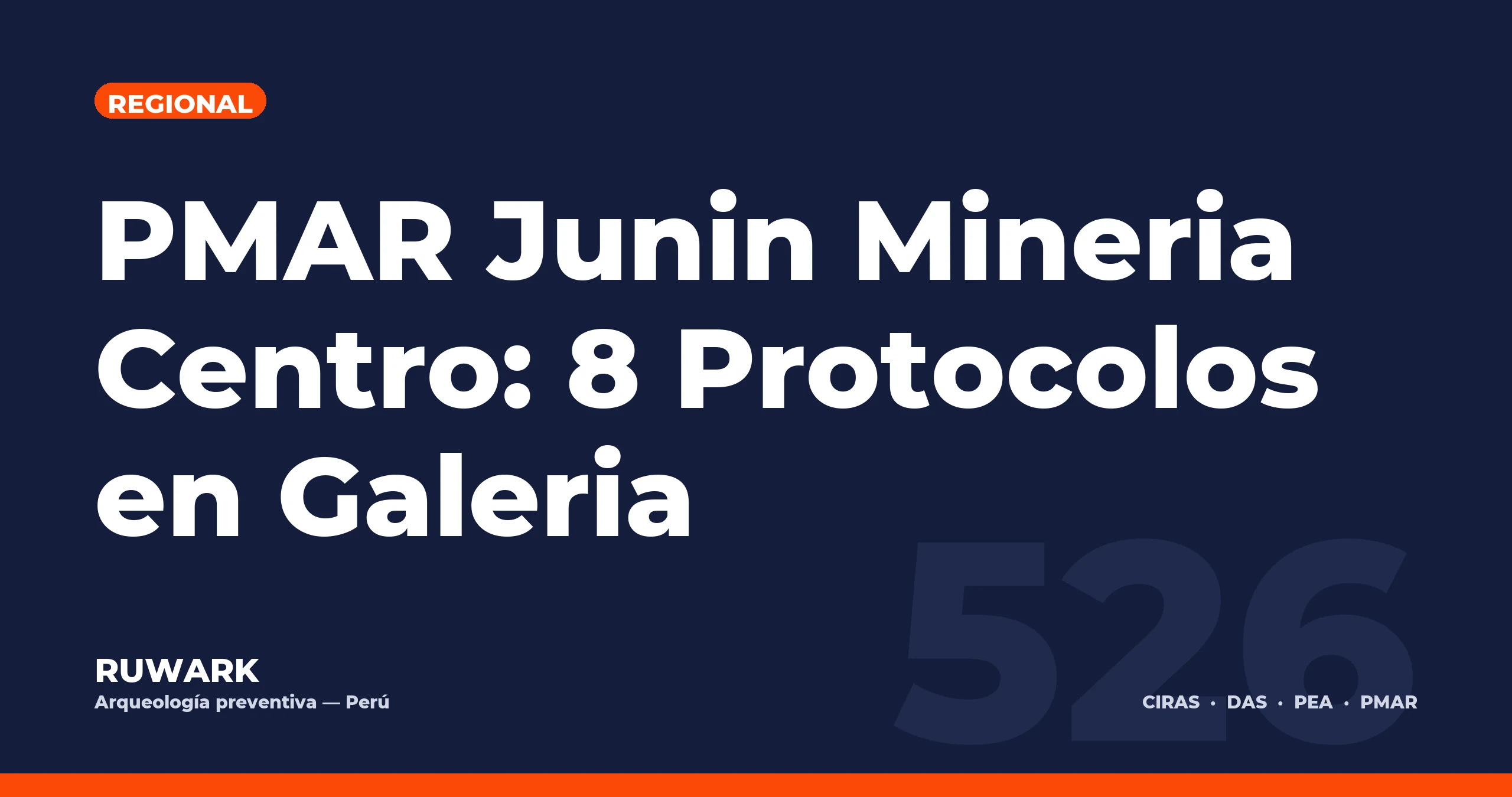 PMAR Junin Mineria Centro: 8 Protocolos en Galeria — RUWARK
