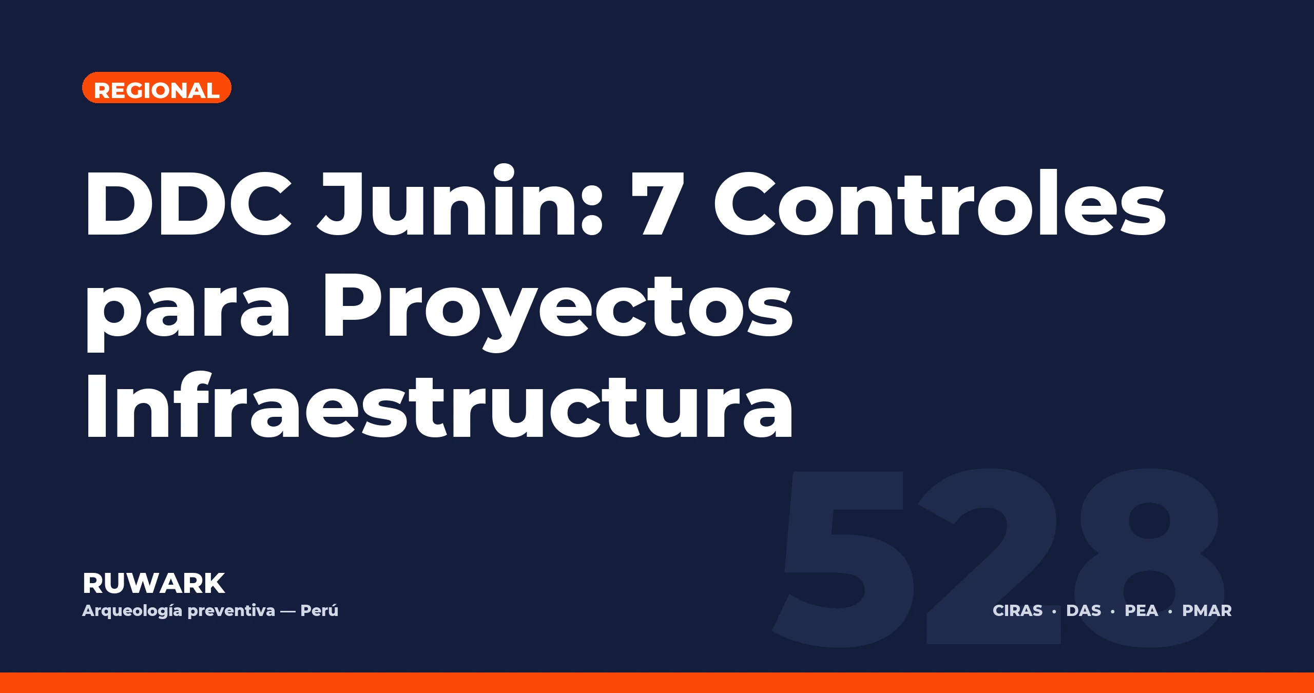 DDC Junin: 7 Controles para Proyectos Infraestructura — RUWARK