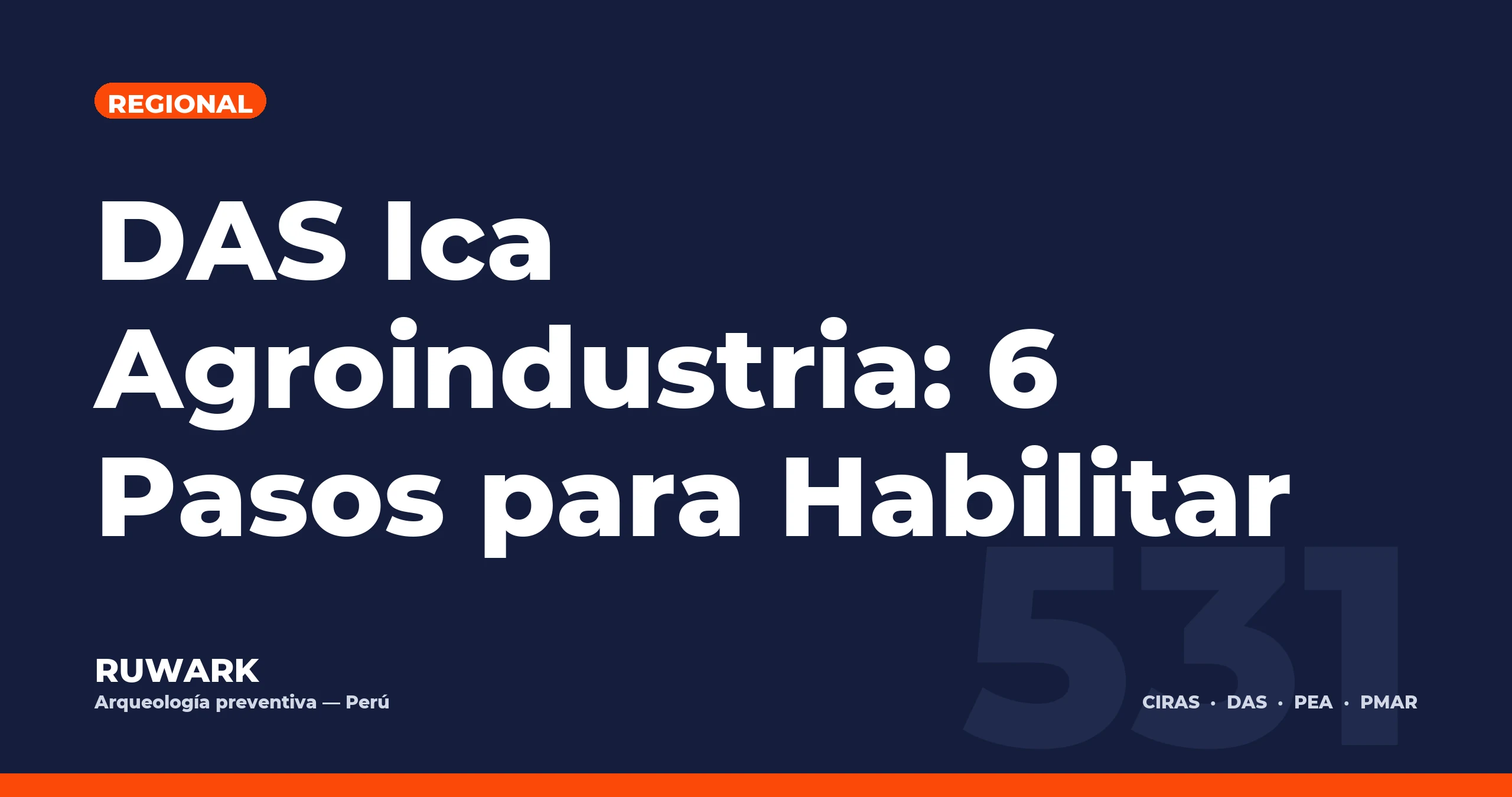 DAS Ica Agroindustria: 6 Pasos para Habilitar — RUWARK