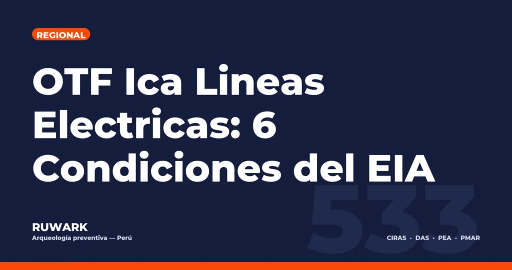OTF Ica Lineas Electricas: 6 Condiciones del EIA — RUWARK