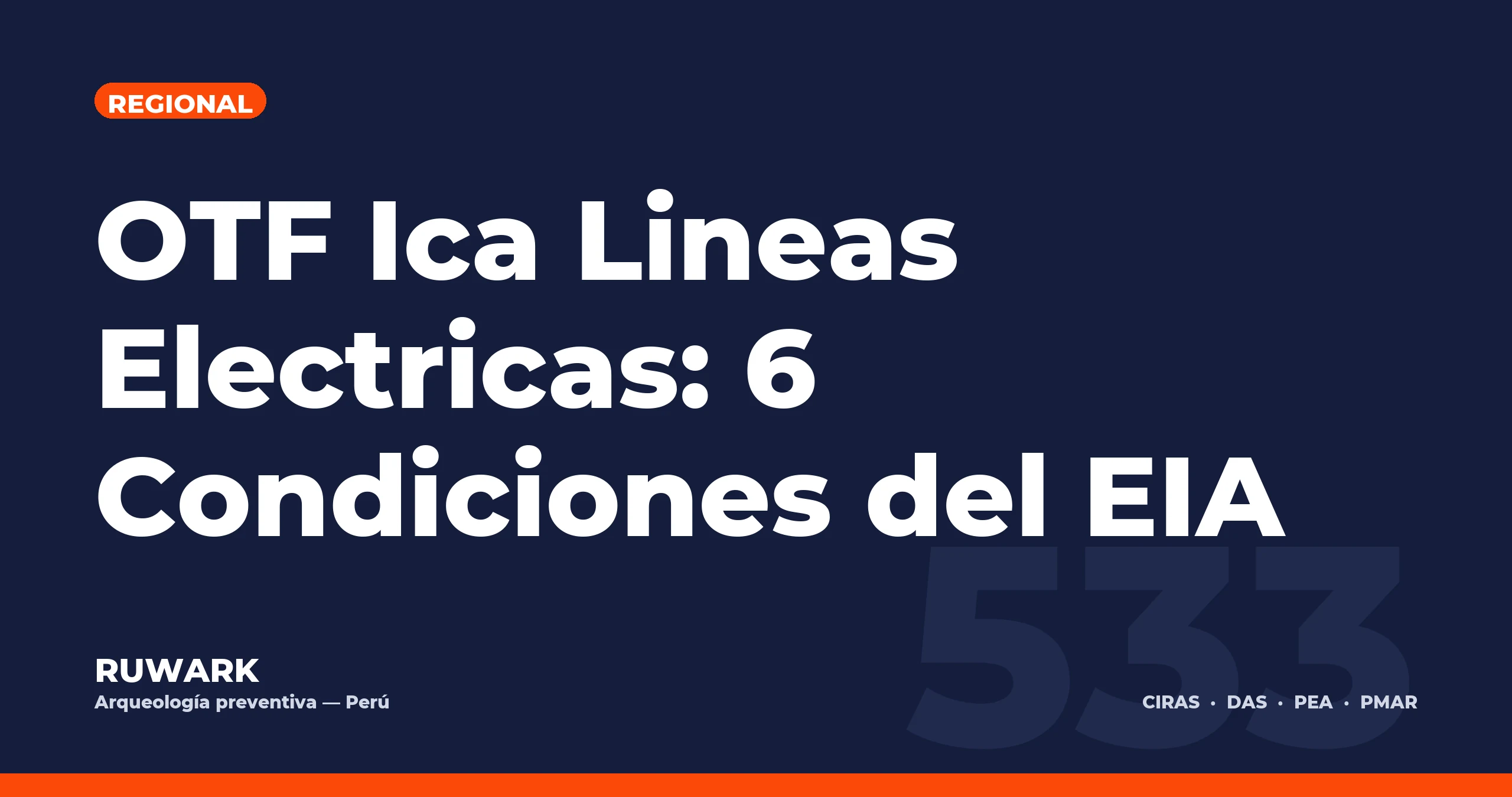 OTF Ica Lineas Electricas: 6 Condiciones del EIA — RUWARK