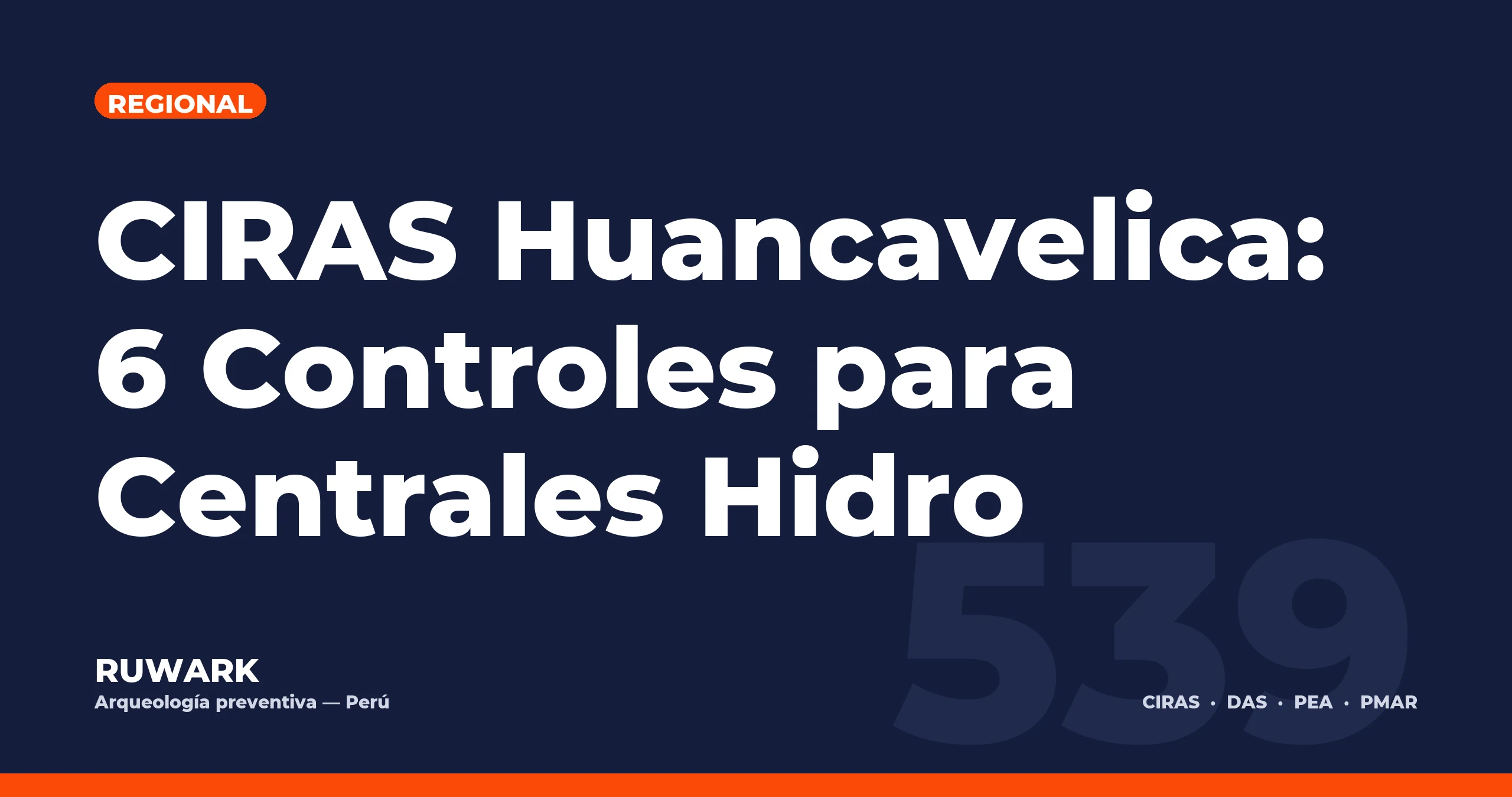 CIRAS Huancavelica: 6 Controles para Centrales Hidro — RUWARK