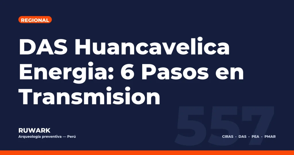 DAS Huancavelica Energia: 6 Pasos en Transmision — RUWARK