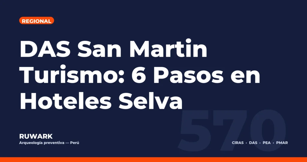 DAS San Martin Turismo: 6 Pasos en Hoteles Selva — RUWARK