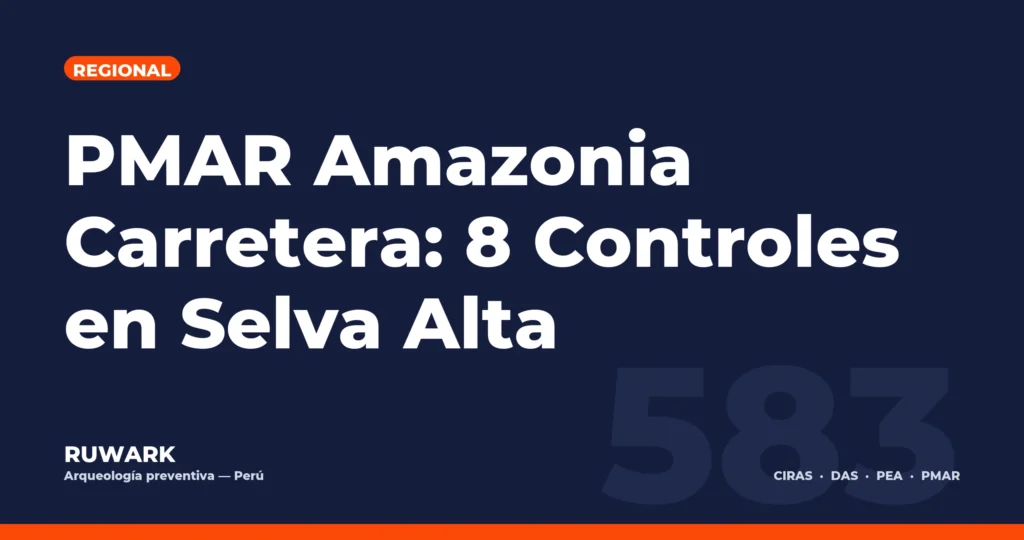 PMAR Amazonia Carretera: 8 Controles en Selva Alta — RUWARK