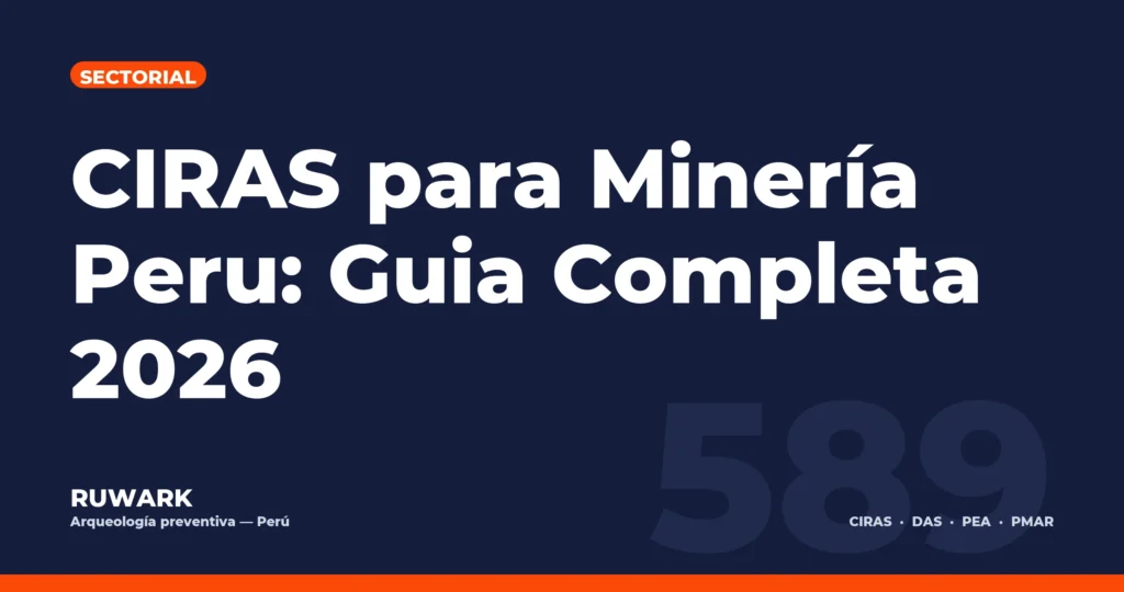 Portada blog 589 - CIRAS para Mineria Peru: Guia Completa 2026