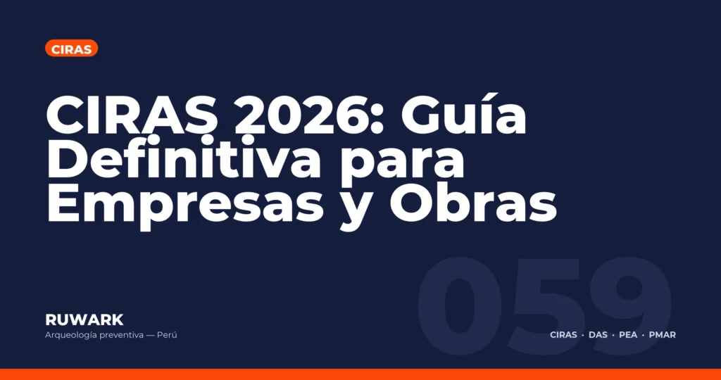 CIRAS 2026: Guia Definitiva para Empresas y Obras — RUWARK