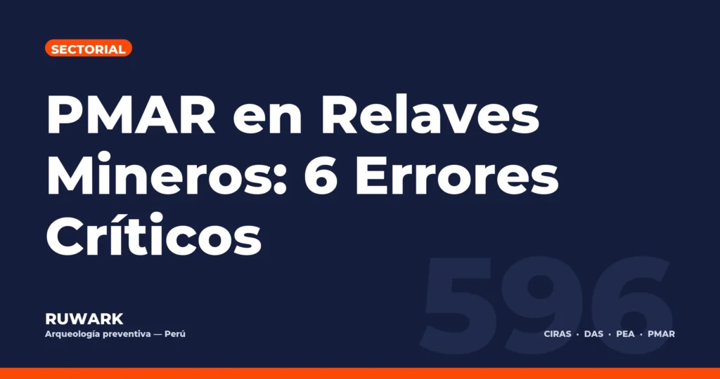 Portada blog 596 - PMAR en Relaves Mineros: 6 Errores Criticos
