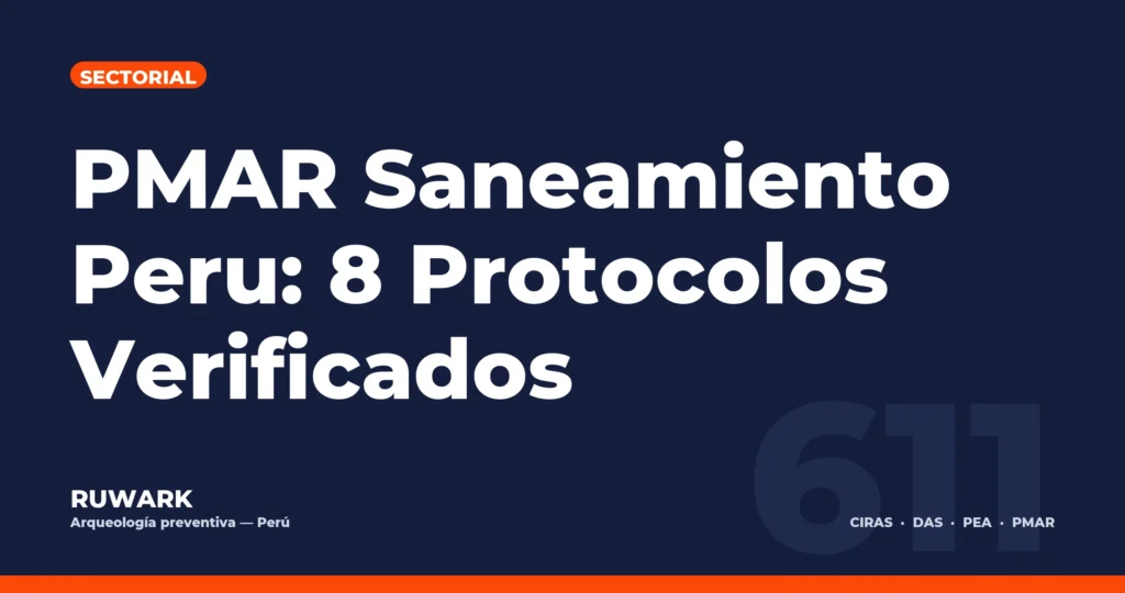 Portada blog 611 - PMAR Saneamiento Peru: 8 Protocolos Verificados