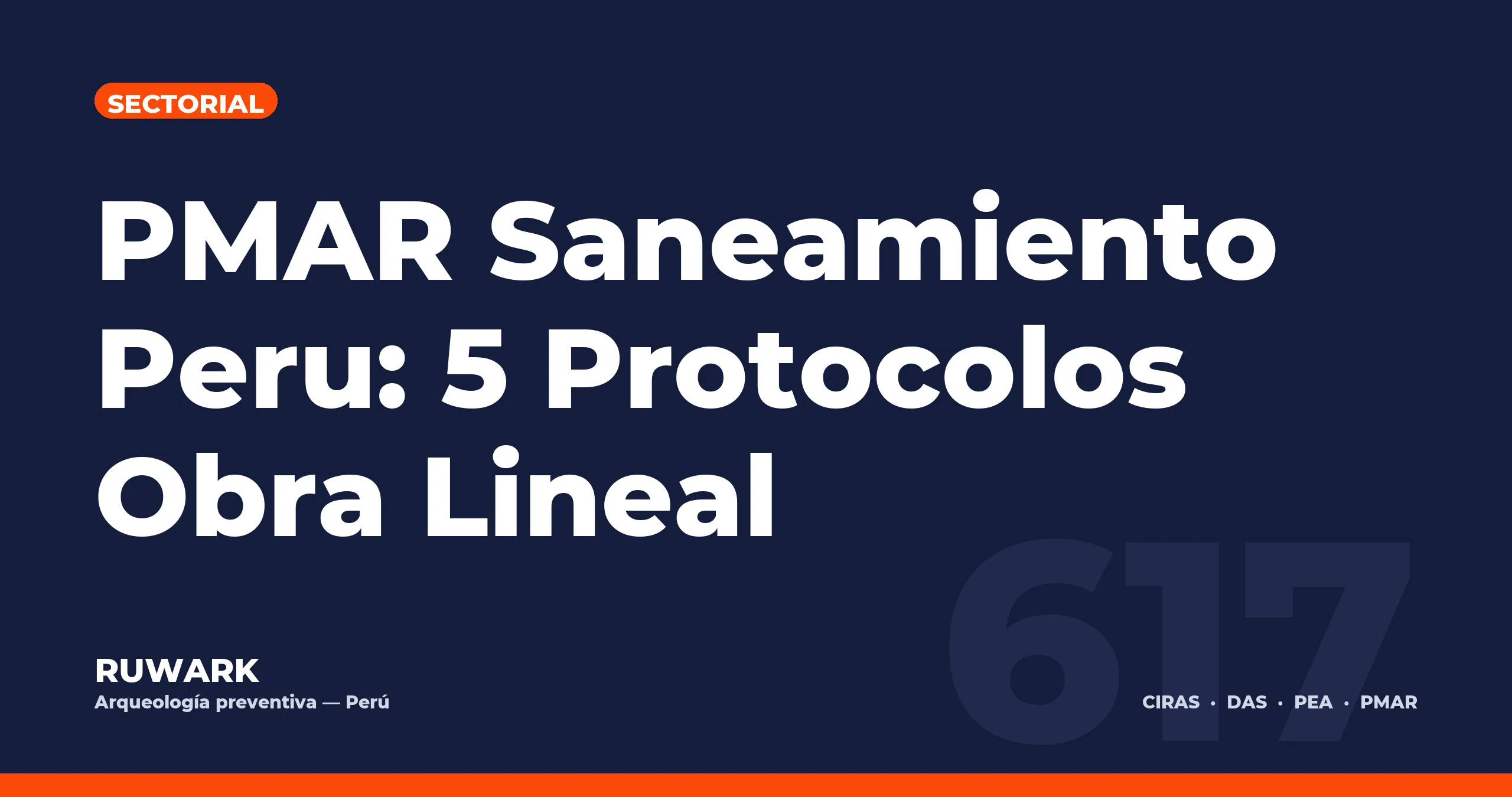 Portada blog 617 - PMAR Saneamiento Peru: 5 Protocolos Obra Lineal