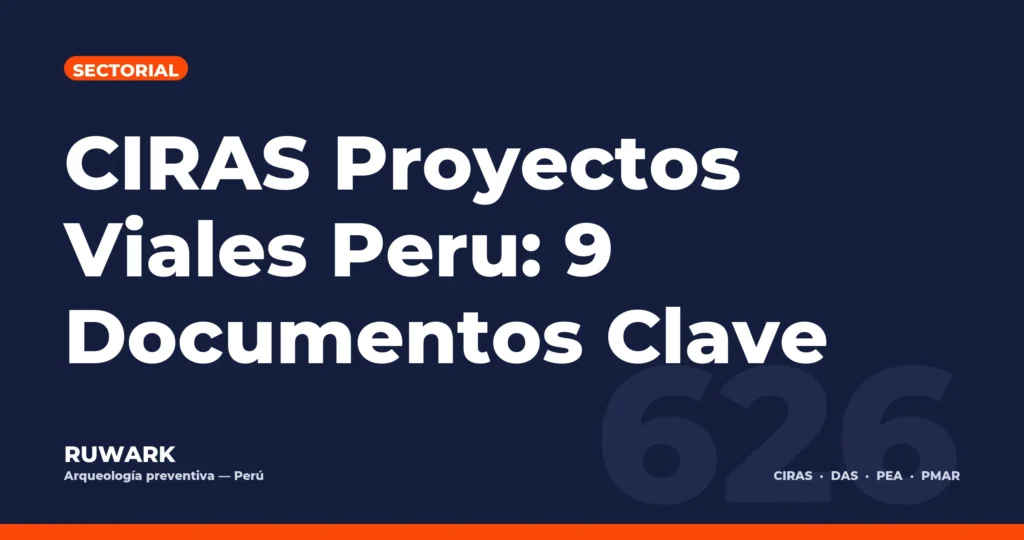 Portada blog 626 - CIRAS Proyectos Viales Peru: 9 Documentos Clave
