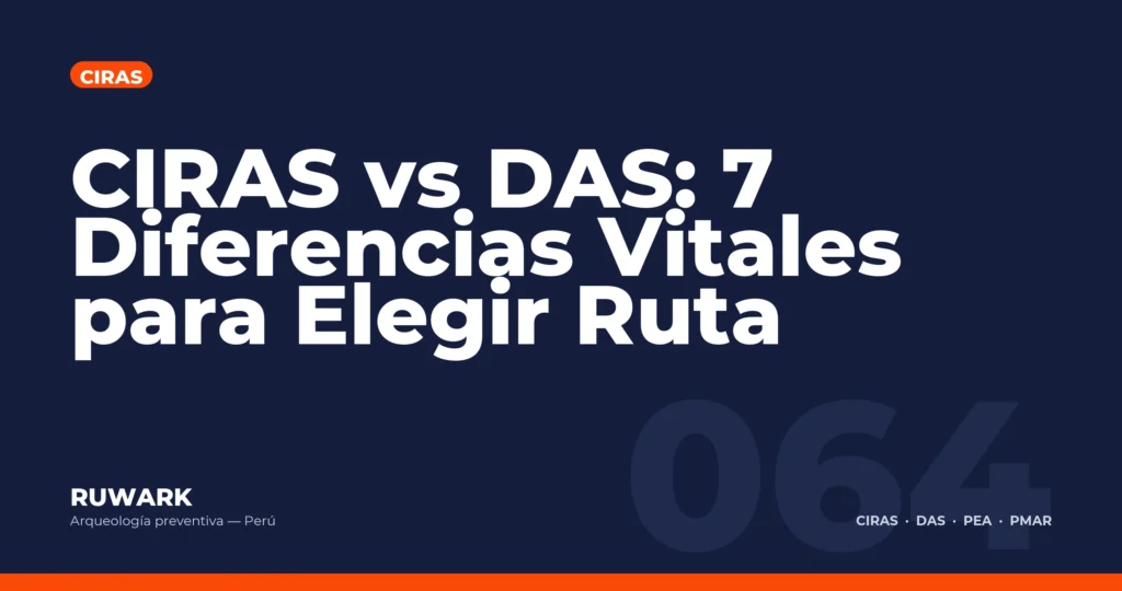 CIRAS vs DAS: 7 Diferencias Vitales para Elegir Ruta — RUWARK