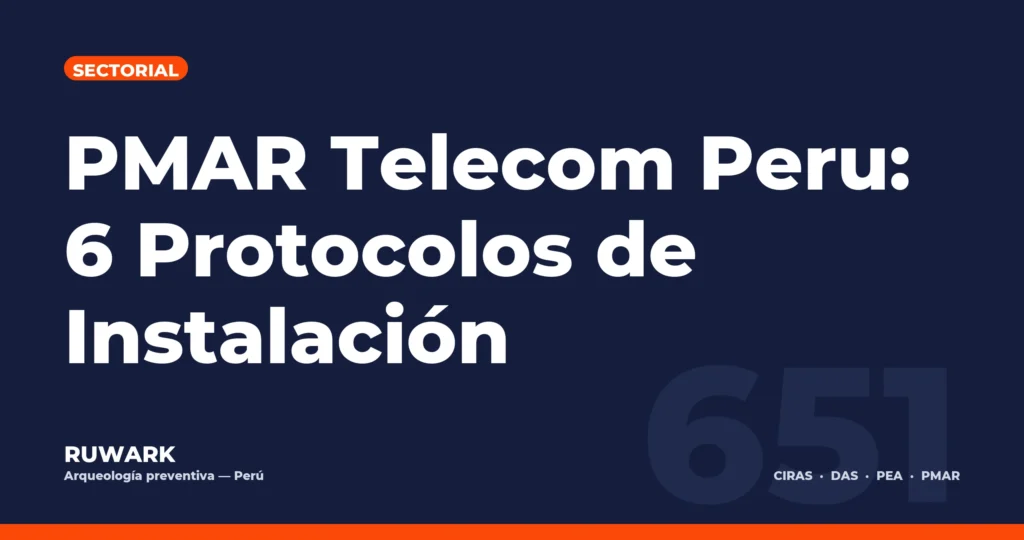 Portada blog 651 - PMAR Telecom Peru: 6 Protocolos de Instalacion