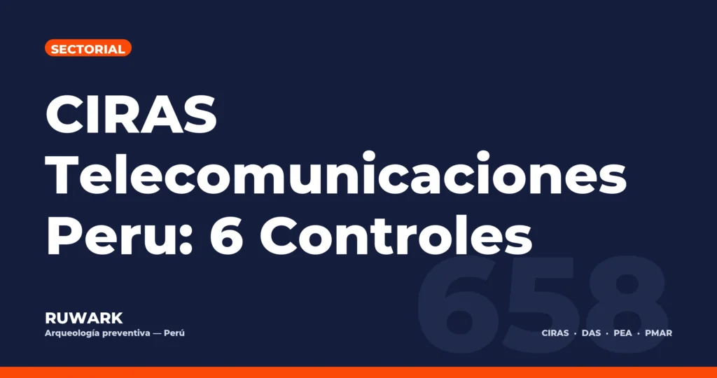 Portada blog 658 - CIRAS Telecomunicaciones Peru: 6 Controles