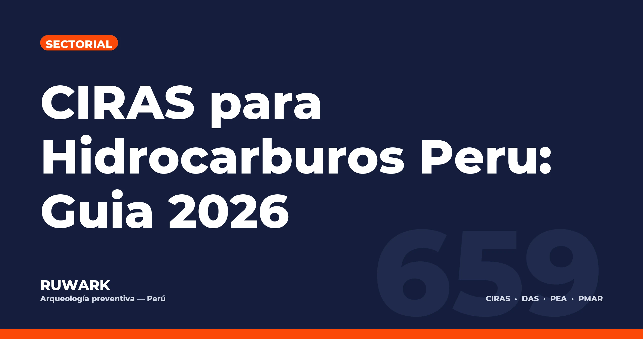 Portada blog 659 - CIRAS para Hidrocarburos Peru: Guia 2026
