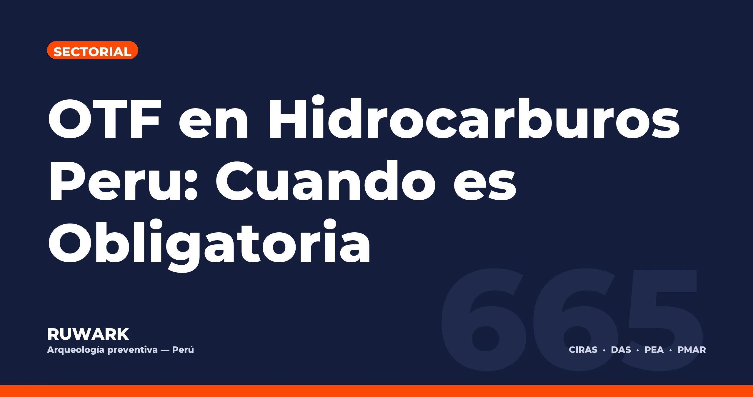 Portada blog 665 - OTF en Hidrocarburos Peru: Cuando es Obligatoria