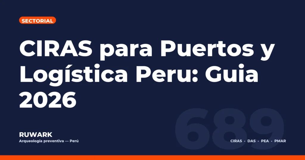 Portada blog 689 - CIRAS para Puertos y Logistica Peru: Guia 2026