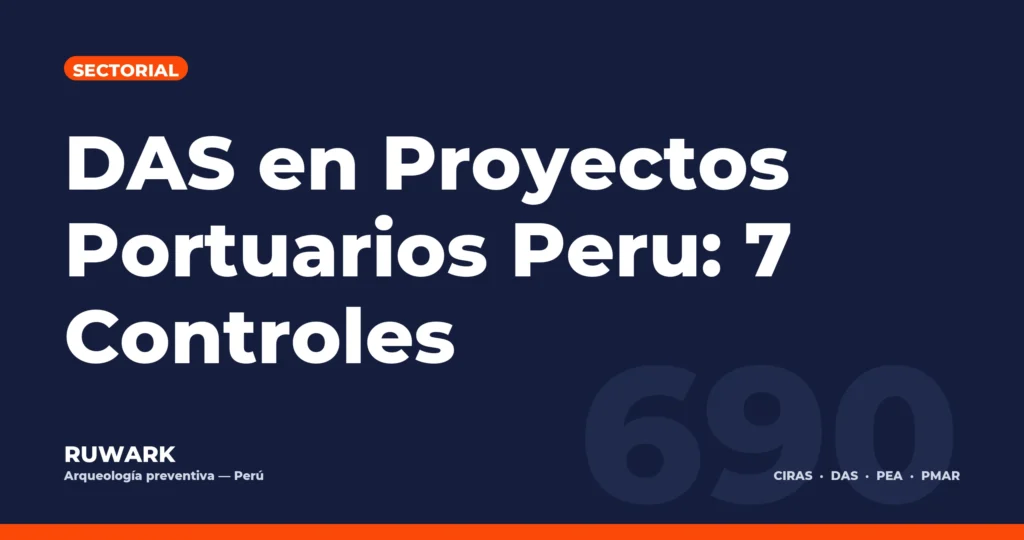 Portada blog 690 - DAS en Proyectos Portuarios Peru: 7 Controles