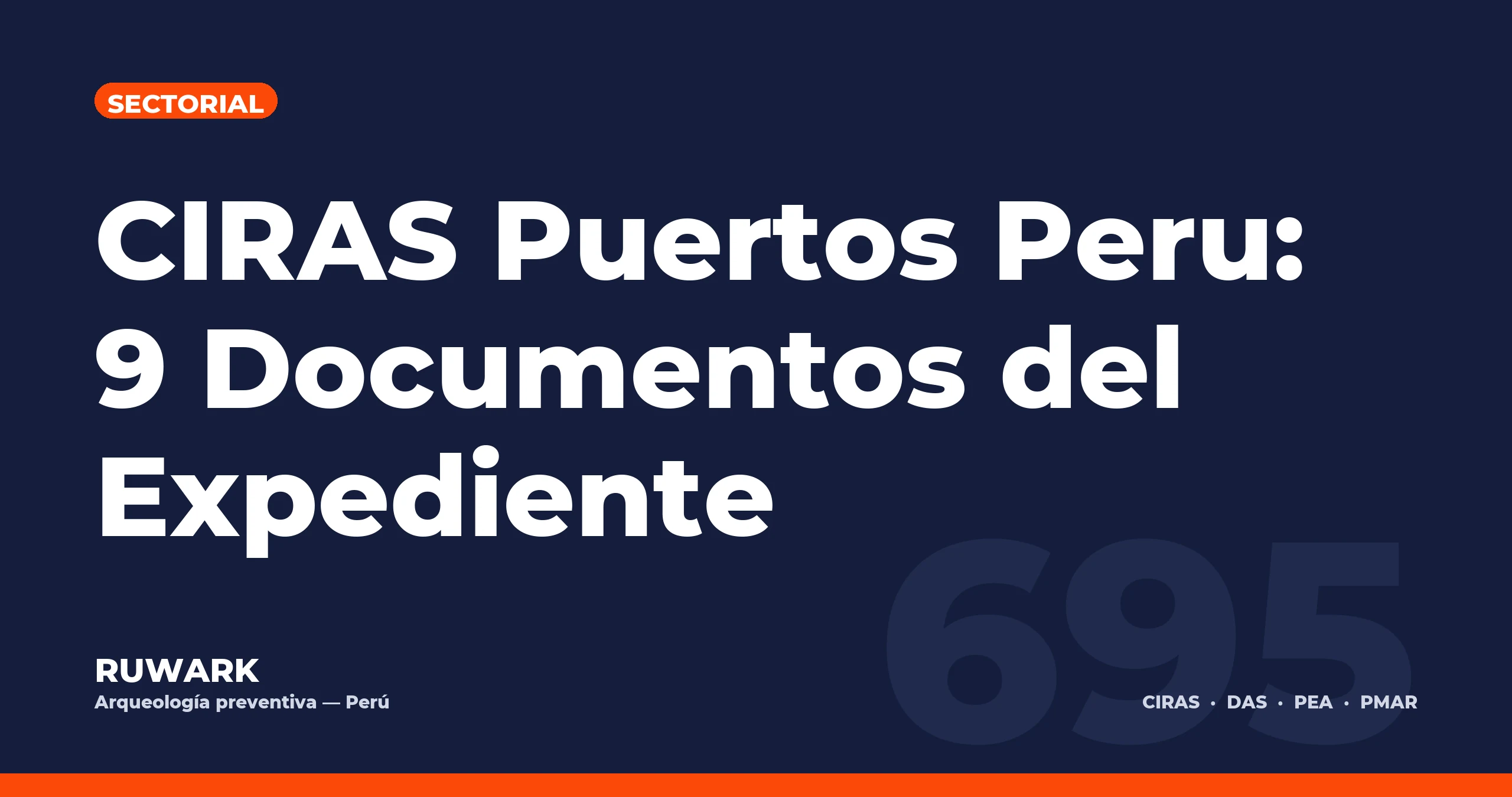 Portada blog 695 - CIRAS Puertos Peru: 9 Documentos del Expediente