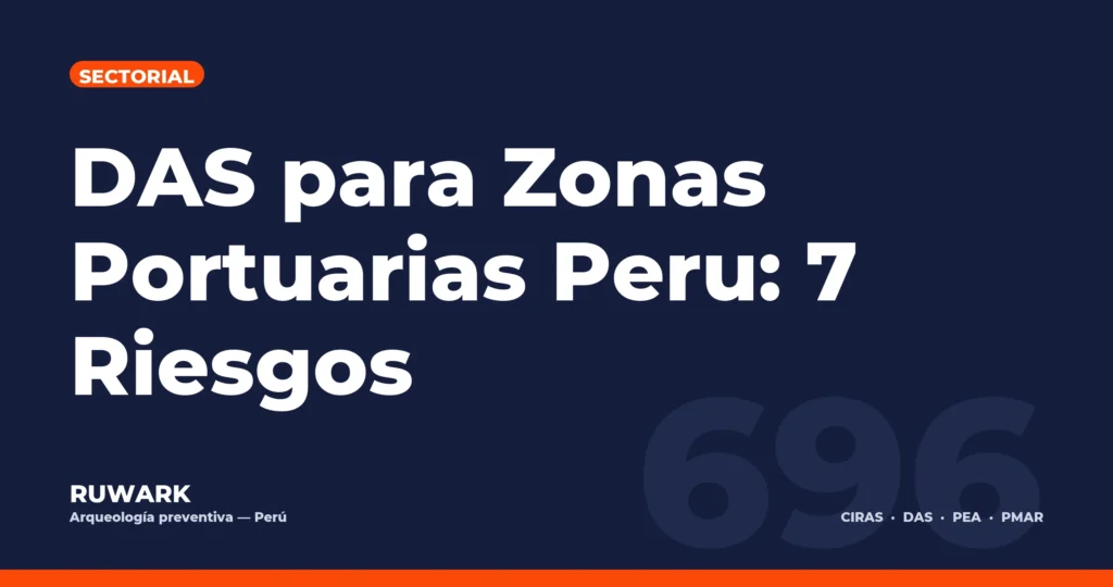 Portada blog 696 - DAS para Zonas Portuarias Peru: 7 Riesgos