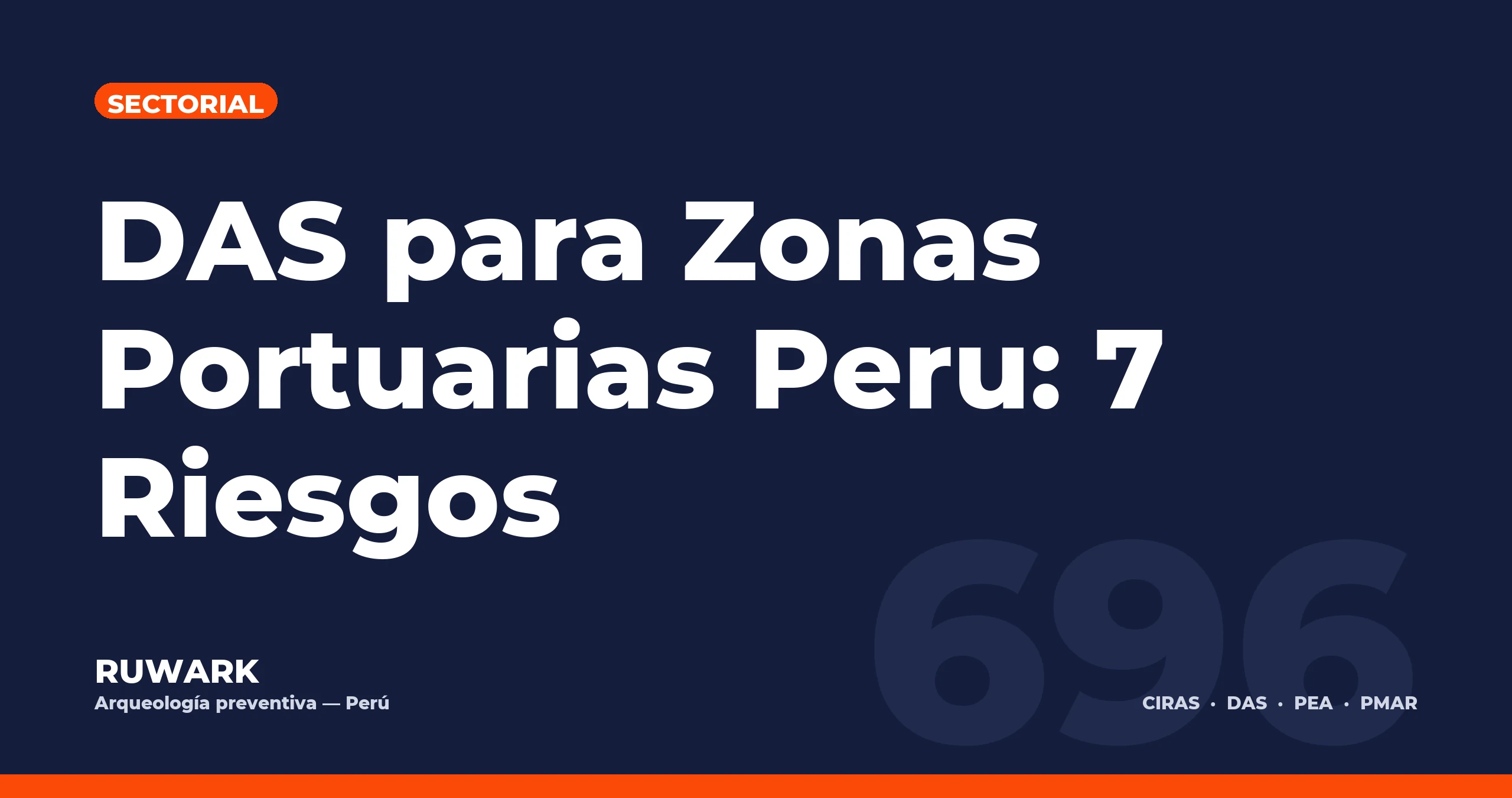 Portada blog 696 - DAS para Zonas Portuarias Peru: 7 Riesgos