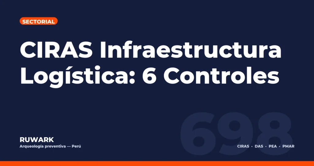 Portada blog 698 - CIRAS Infraestructura Logistica: 6 Controles
