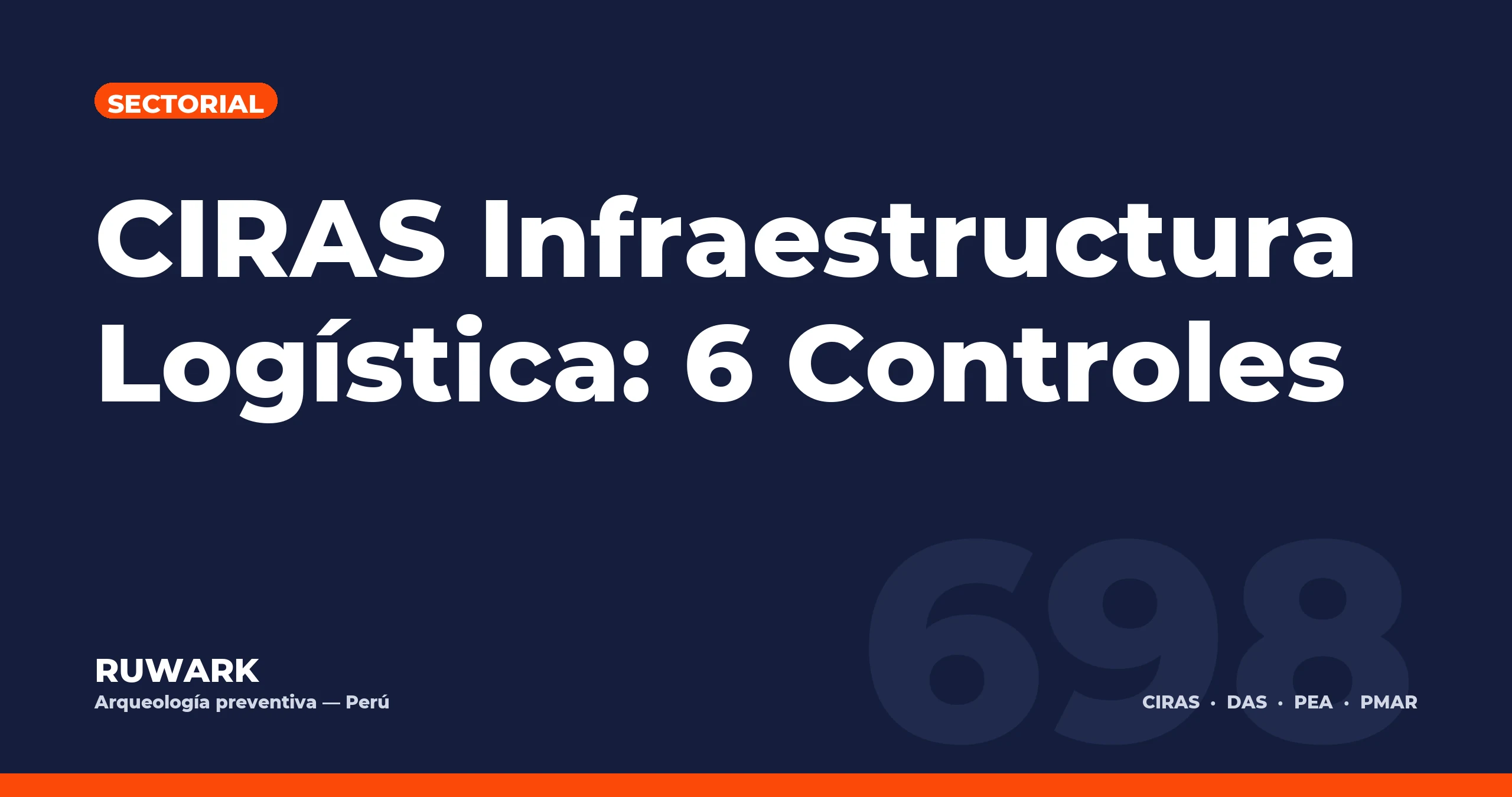 Portada blog 698 - CIRAS Infraestructura Logistica: 6 Controles