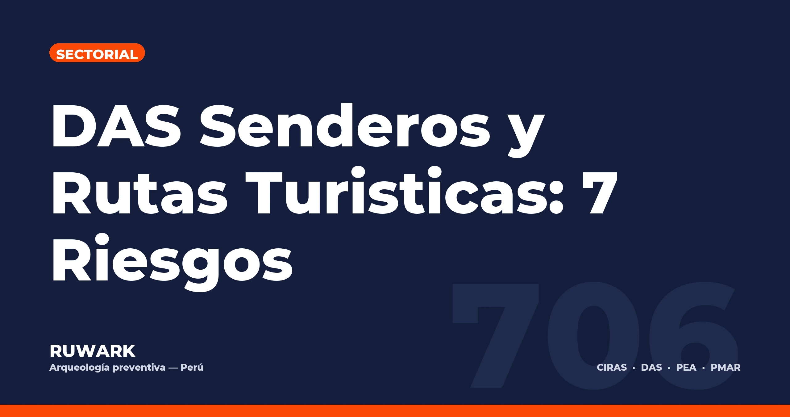 Portada blog 706 - DAS Senderos y Rutas Turisticas: 7 Riesgos