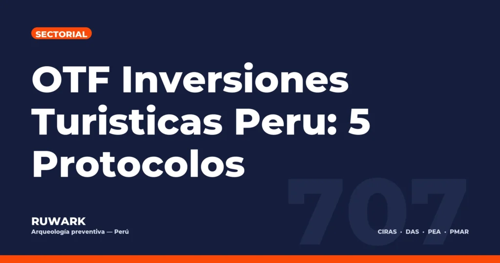 Portada blog 707 - OTF Inversiones Turisticas Peru: 5 Protocolos