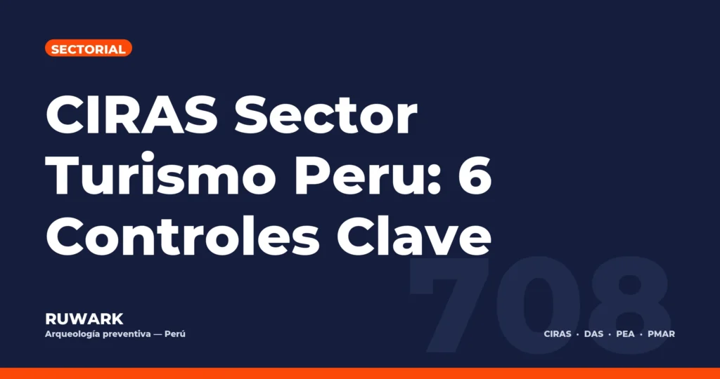 Portada blog 708 - CIRAS Sector Turismo Peru: 6 Controles Clave