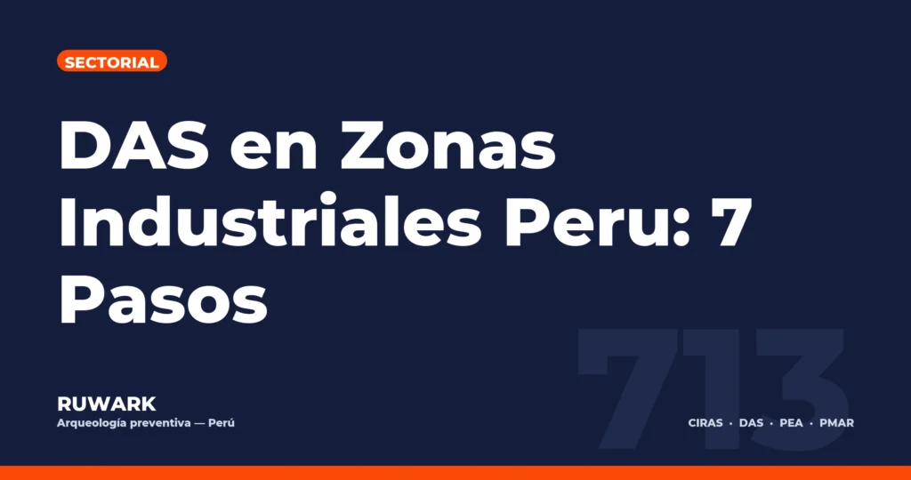 Portada blog 713 - DAS en Zonas Industriales Peru: 7 Pasos