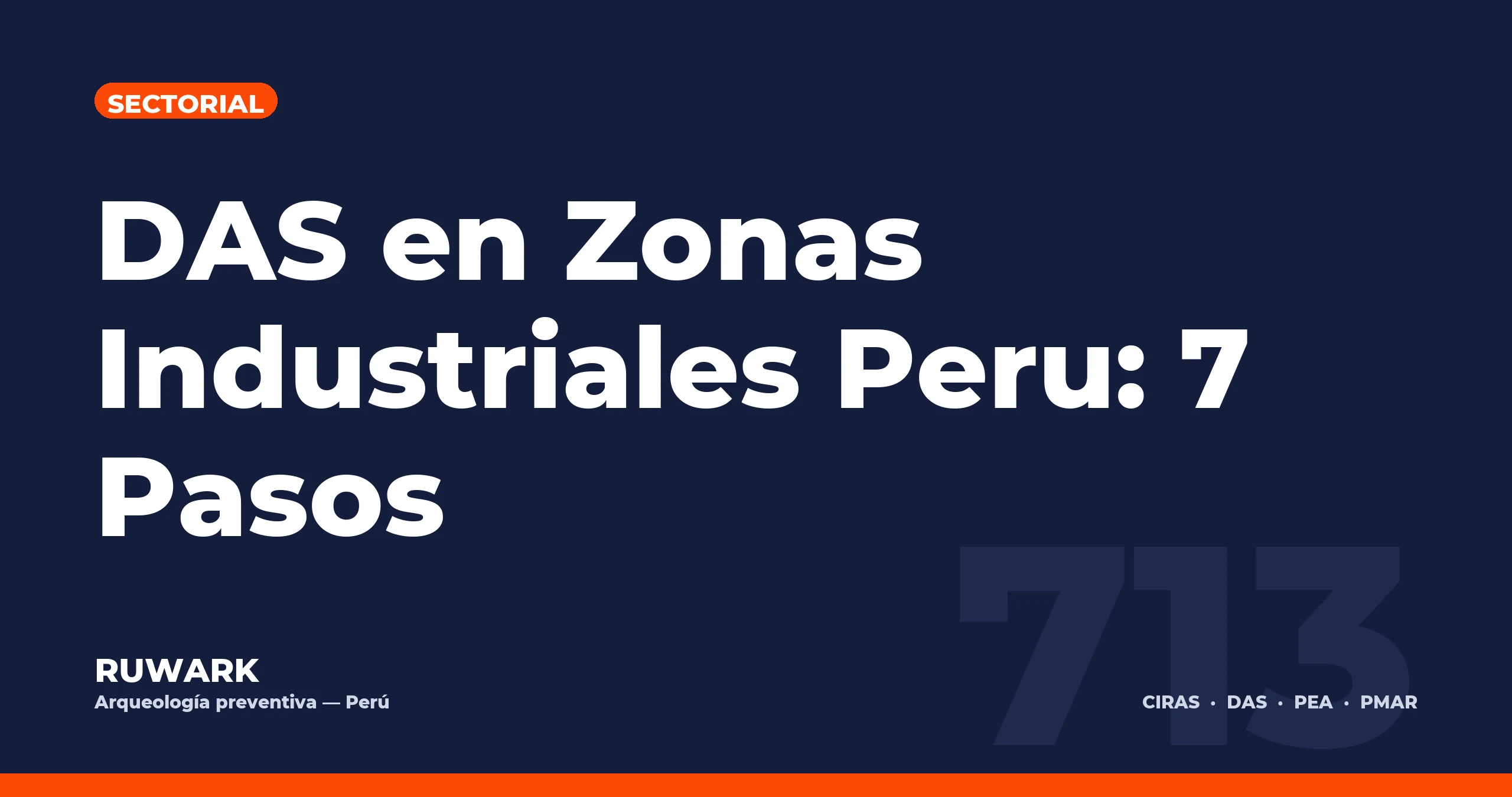 Portada blog 713 - DAS en Zonas Industriales Peru: 7 Pasos