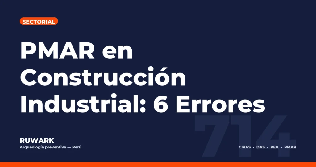 Portada blog 714 - PMAR en Construccion Industrial: 6 Errores