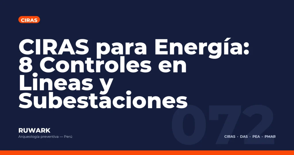 CIRAS para Energia: 8 Controles en Lineas y Subestaciones — RUWARK