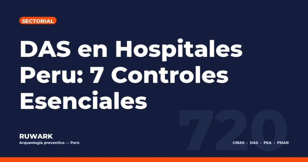 Portada blog 720 - DAS en Hospitales Peru: 7 Controles Esenciales