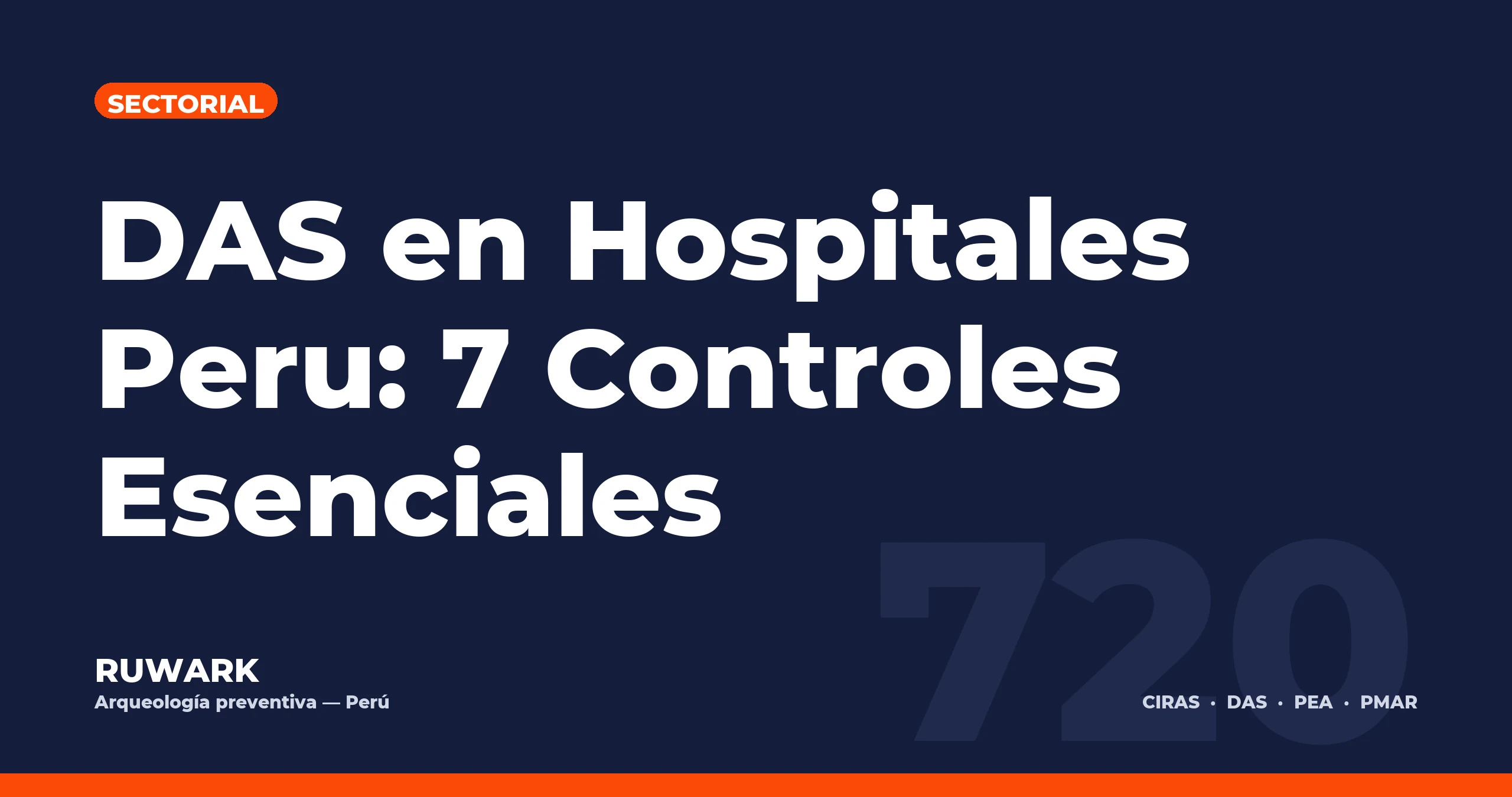 Portada blog 720 - DAS en Hospitales Peru: 7 Controles Esenciales