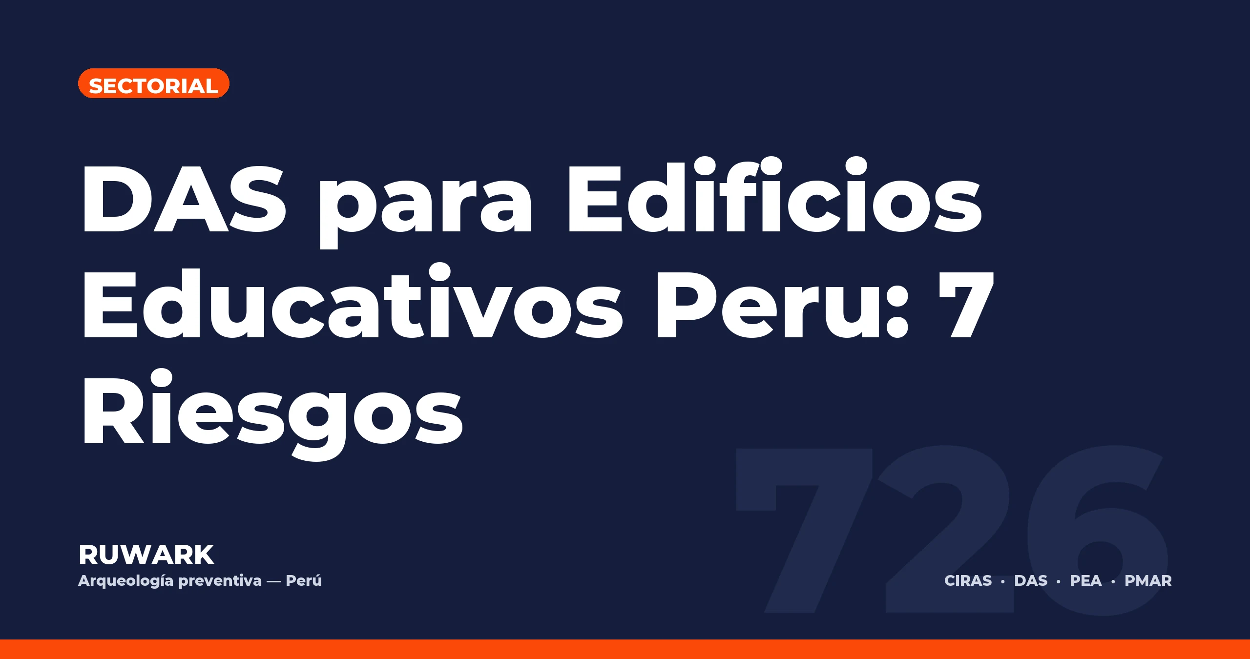 Portada blog 726 - DAS para Edificios Educativos Peru: 7 Riesgos