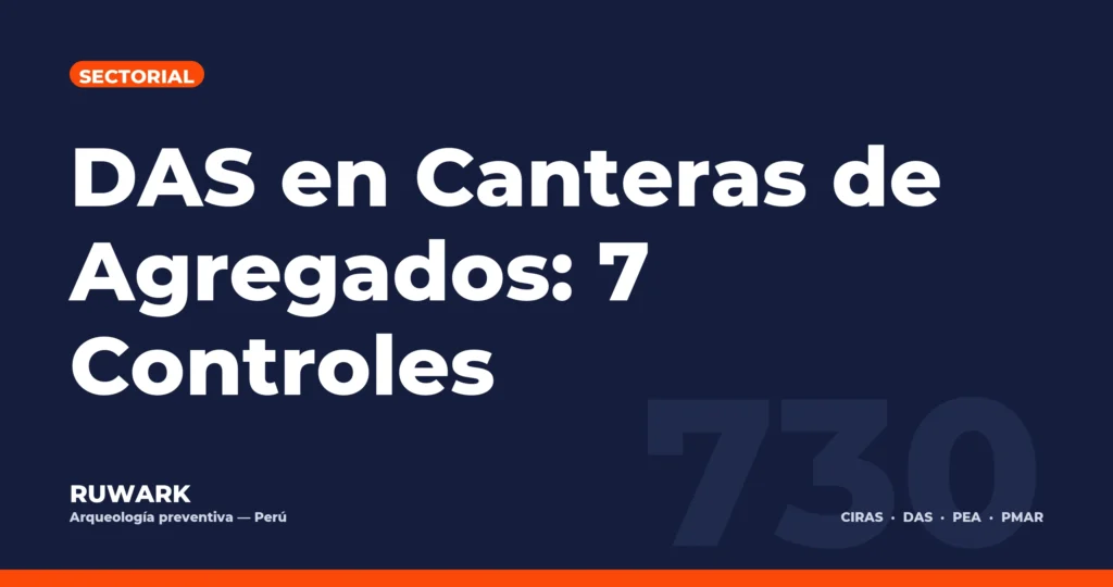 Portada blog 730 - DAS en Canteras de Agregados: 7 Controles